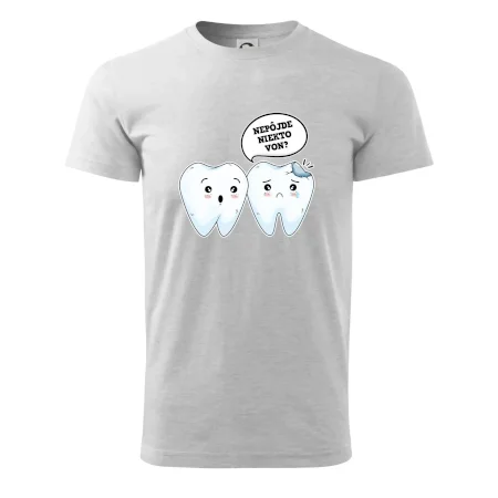 Nepôjde niekto von?