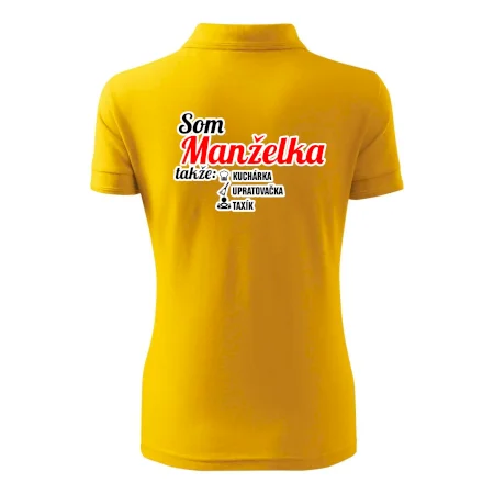 Som manželka takže...