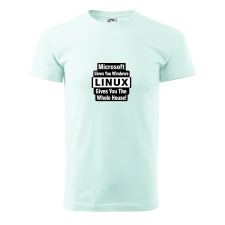 Microsoft Gives You Windows LINUX Gives You The Whole House!