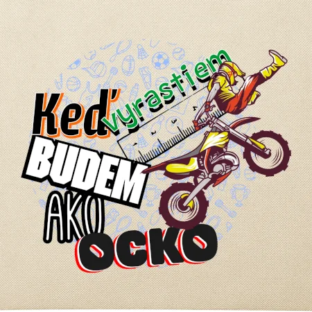 Keď vyrastiem budem ako ocko FMX