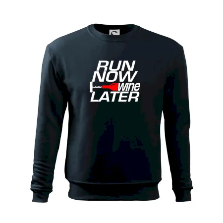 Run now Wine later