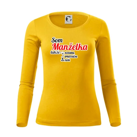 Som manželka takže...