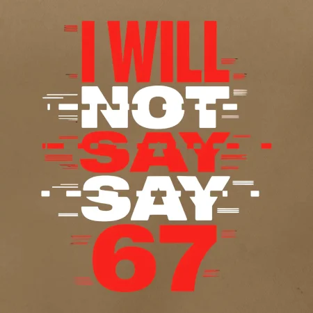 Červený - I Will Not Say SAY 67