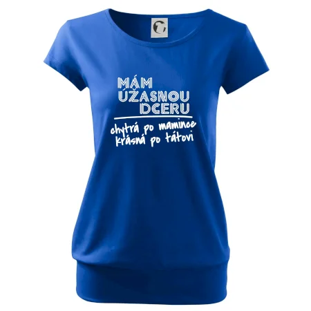 Mám úžasnú dcéru