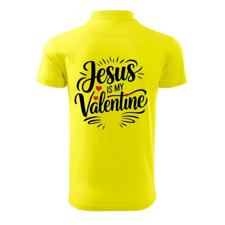 Jesus is my valentine