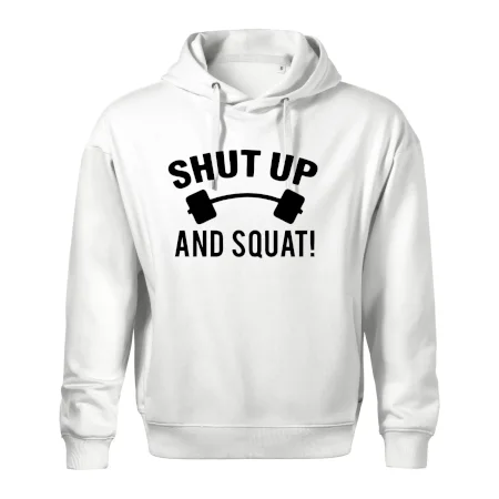 Shut up and squat
