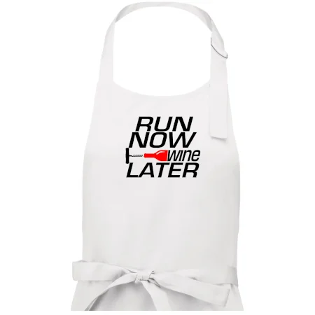 Run now Wine later