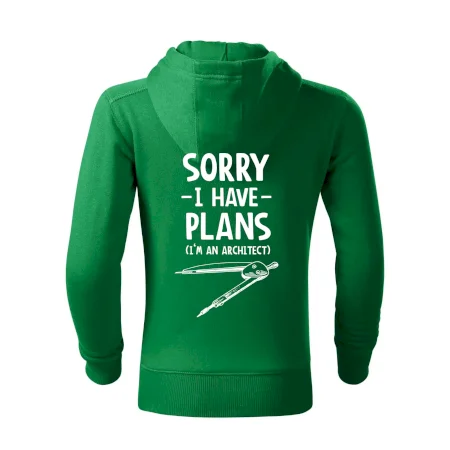 Sorry I have plans - architect