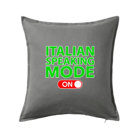 Italian speaking mode - ON
