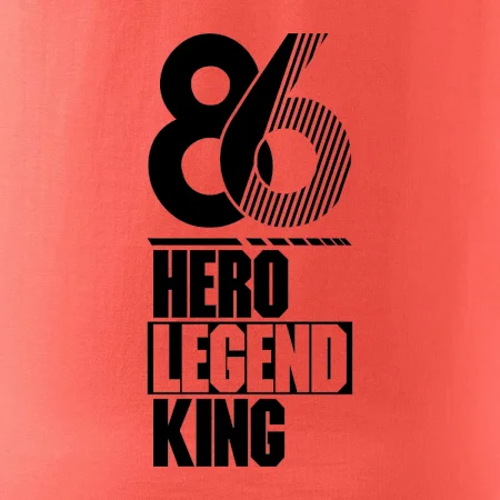 Hero, Legend, King 1986