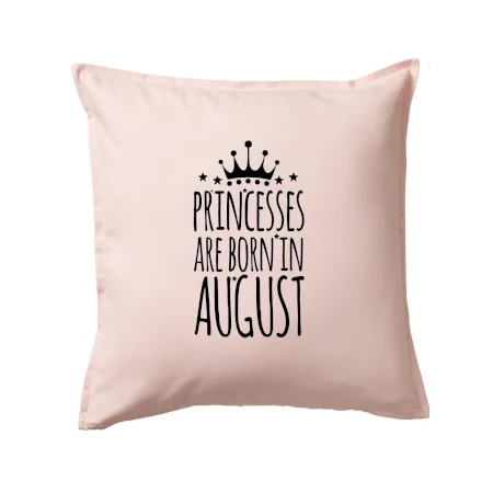 Princesses are born in August