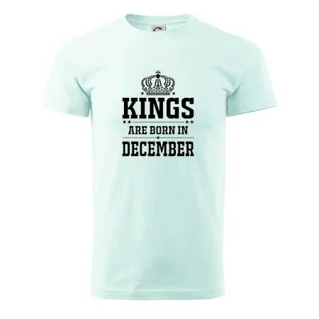 Kings are born in December
