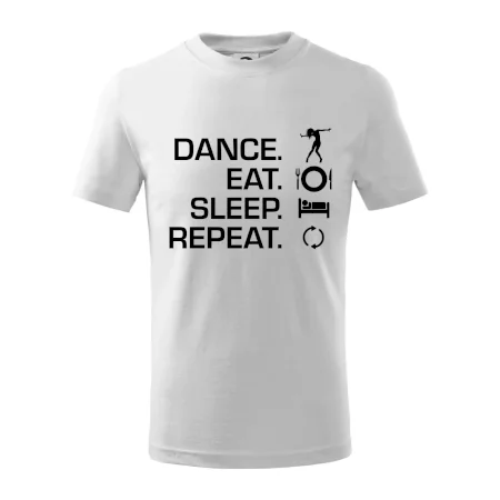 Dance eat sleep repeat - Kluk