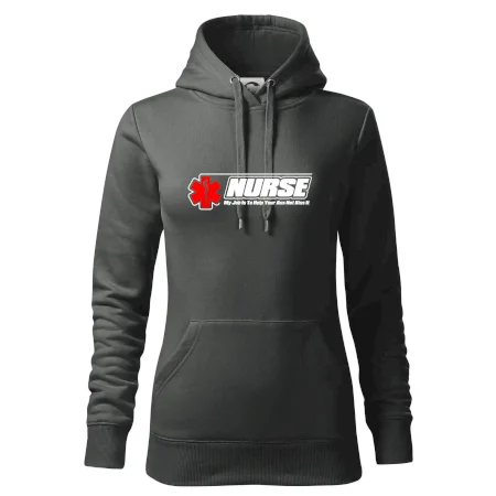 Nurse My Job Is To Save Your Ass Not Kiss It