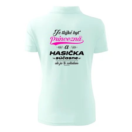 Je ťažké byť princezná - Hasička