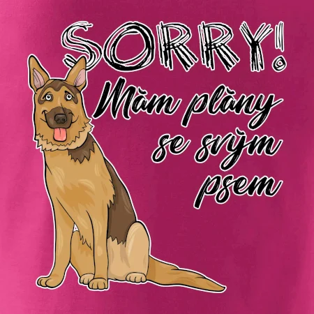 Nemecký ovčiak - Sorry, mám plány