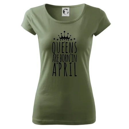 Queens are born in April