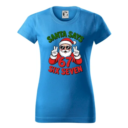 Santa says 67