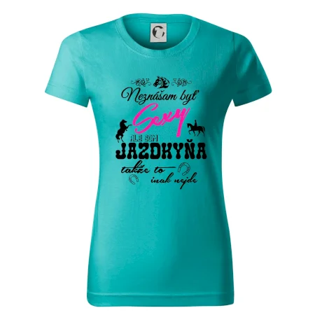 Neznášam byť sexy - Jazdkyňa