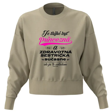 Je ťažké byť princezná zdravotná sestrička