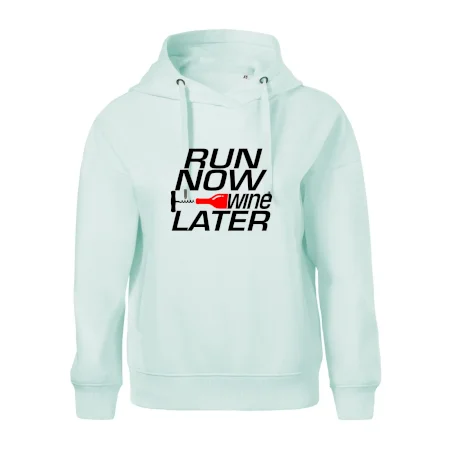 Run now Wine later