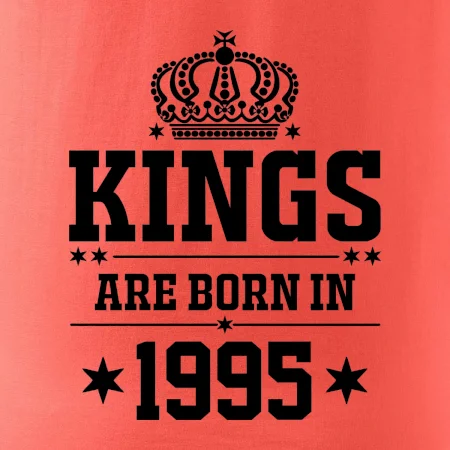 Kings are born in 1995