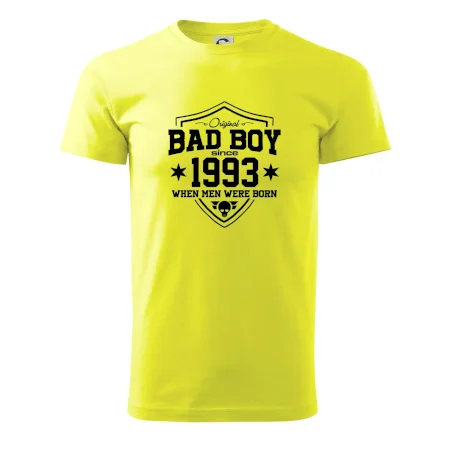 Bad boy since 1993