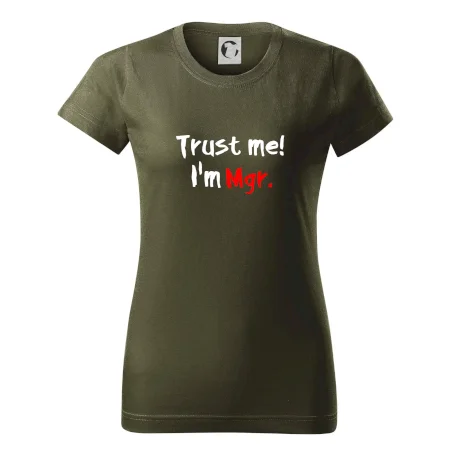 Trust me I´m  Mgr. / Ver mi som Magister.