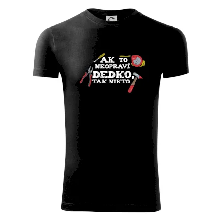 Ak to neopraví dedko, tak nikto farebné