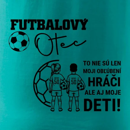 Futbalový otec - syn a dcéra (vaše meno a číslo)