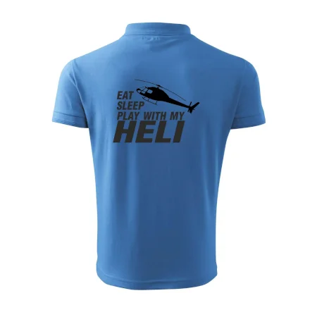 Eat Sleep Play With My Heli