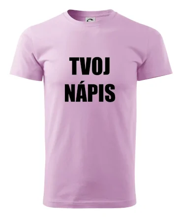 Tvoj vlastný nápis - tlačiaci