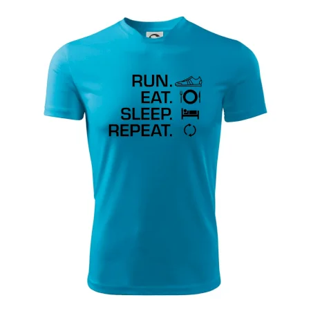 Run eat sleep repeat