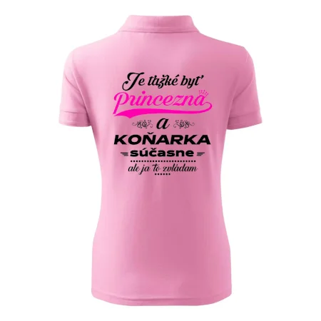 Je ťažké byť princezná koňarka