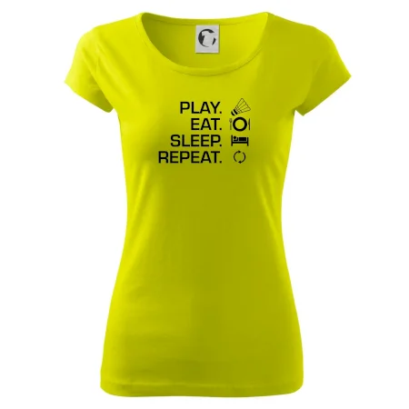 Play Eat Sleep Repeat badminton