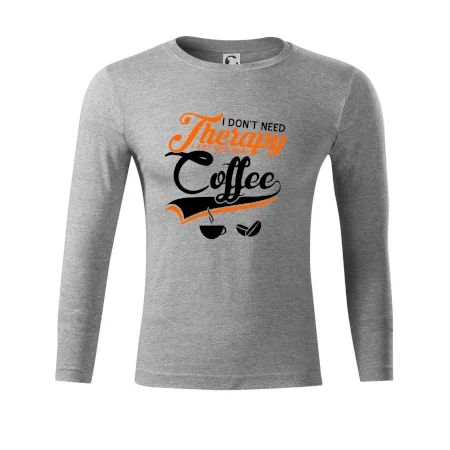 I don't need therapy coffee