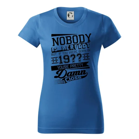 Nobody is perfect - Vlastný ročník
