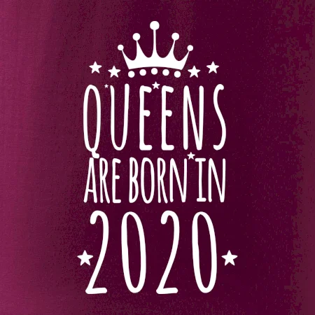 Queens are born in 2020