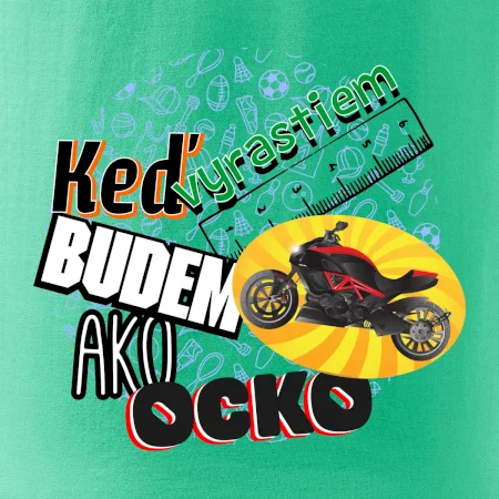 Keď vyrastiem budem ako ocko SuperSport