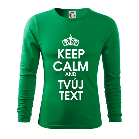 Keep calm - váš text