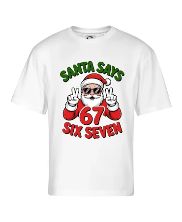 Santa says 67