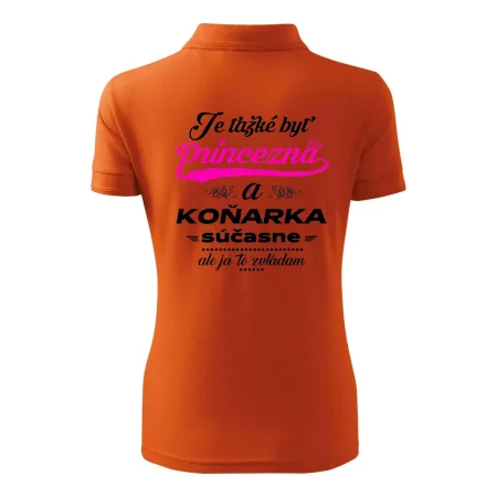 Je ťažké byť princezná koňarka