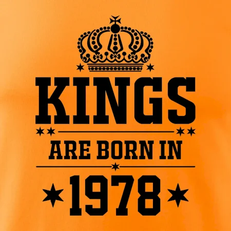 Kings are born in 1978