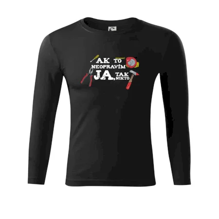 Ak to neopravim ja, tak nikto