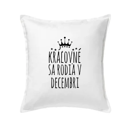 Kráľovné sa rodia v decembri