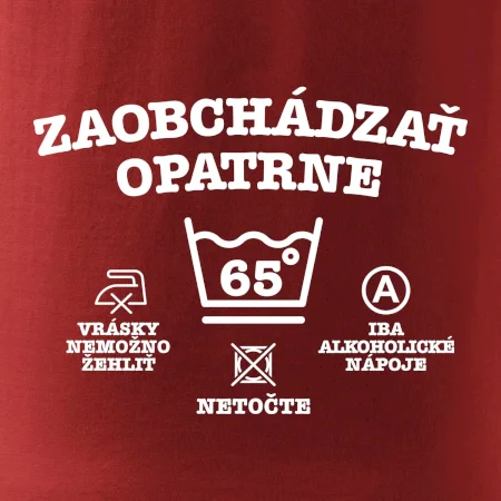 Zaobchádzať opatrne 60