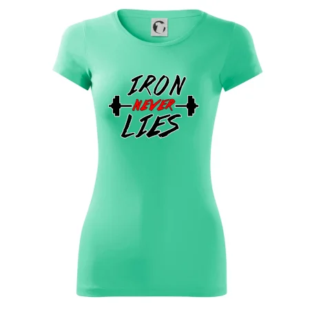 Iron never lies