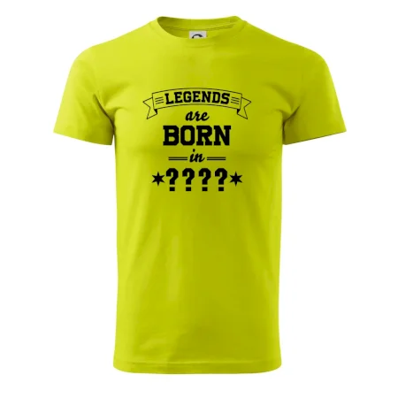 Legends are born in vlastný ročník