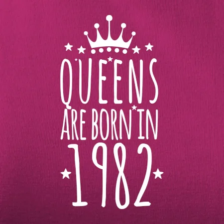 Queens are born in 1982