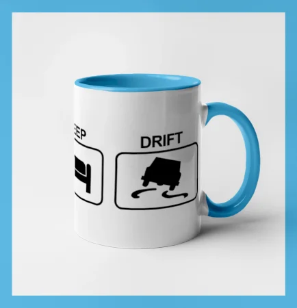 Eat sleep Drift